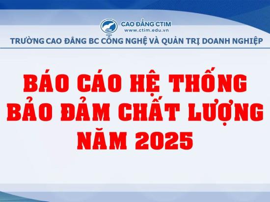 BÁO CÁO HỆ THỐNG BẢO ĐẢM CHẤT LƯỢNG NĂM 2025